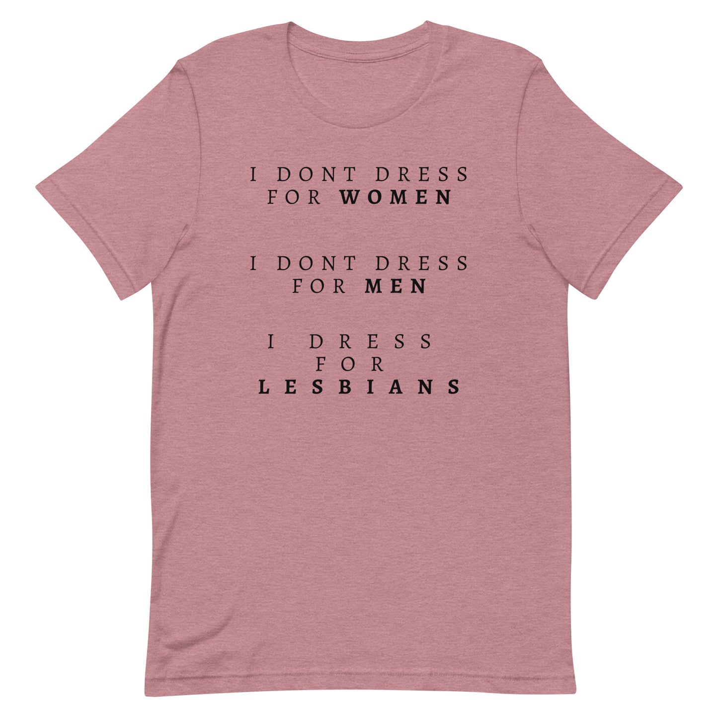 I Dress For Lesbians | T-Swift T-Shirt