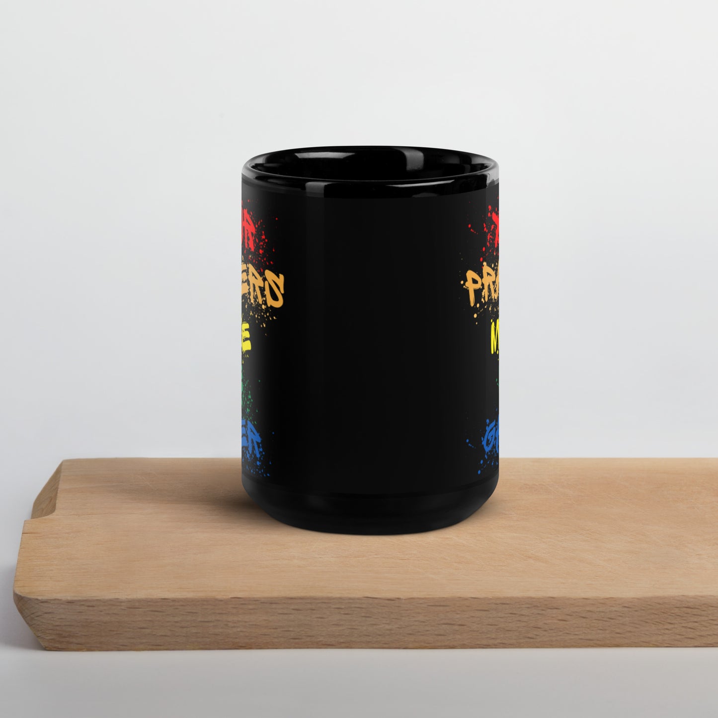 Your Prayers Make Me Gayer | Black Glossy Mug