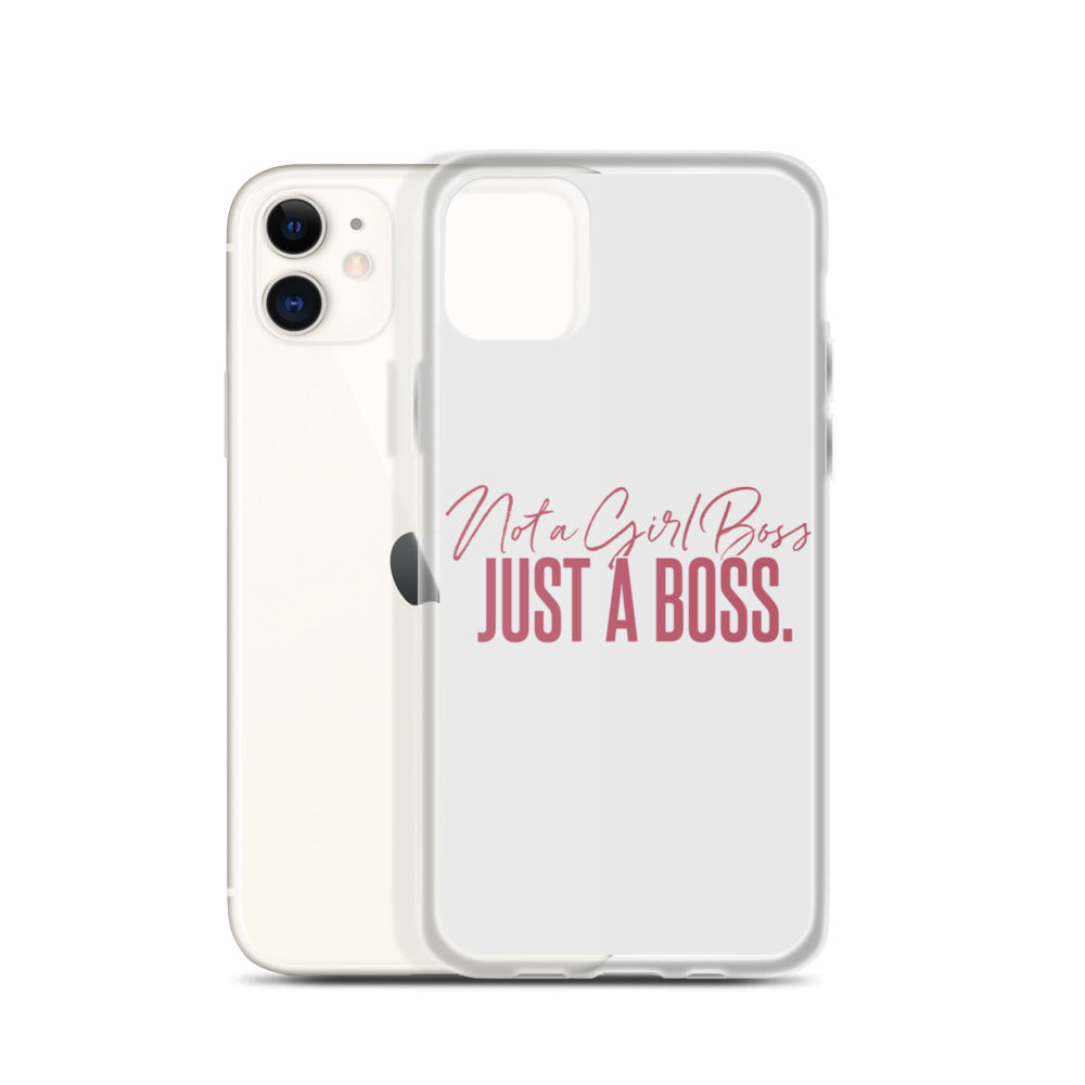 Not a Girl Boss, Just a Boss | Script | iPhone Case