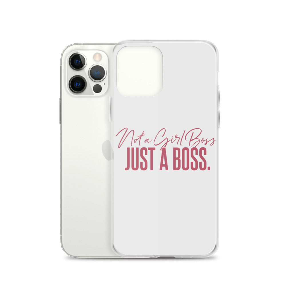 Not a Girl Boss, Just a Boss | Script | iPhone Case