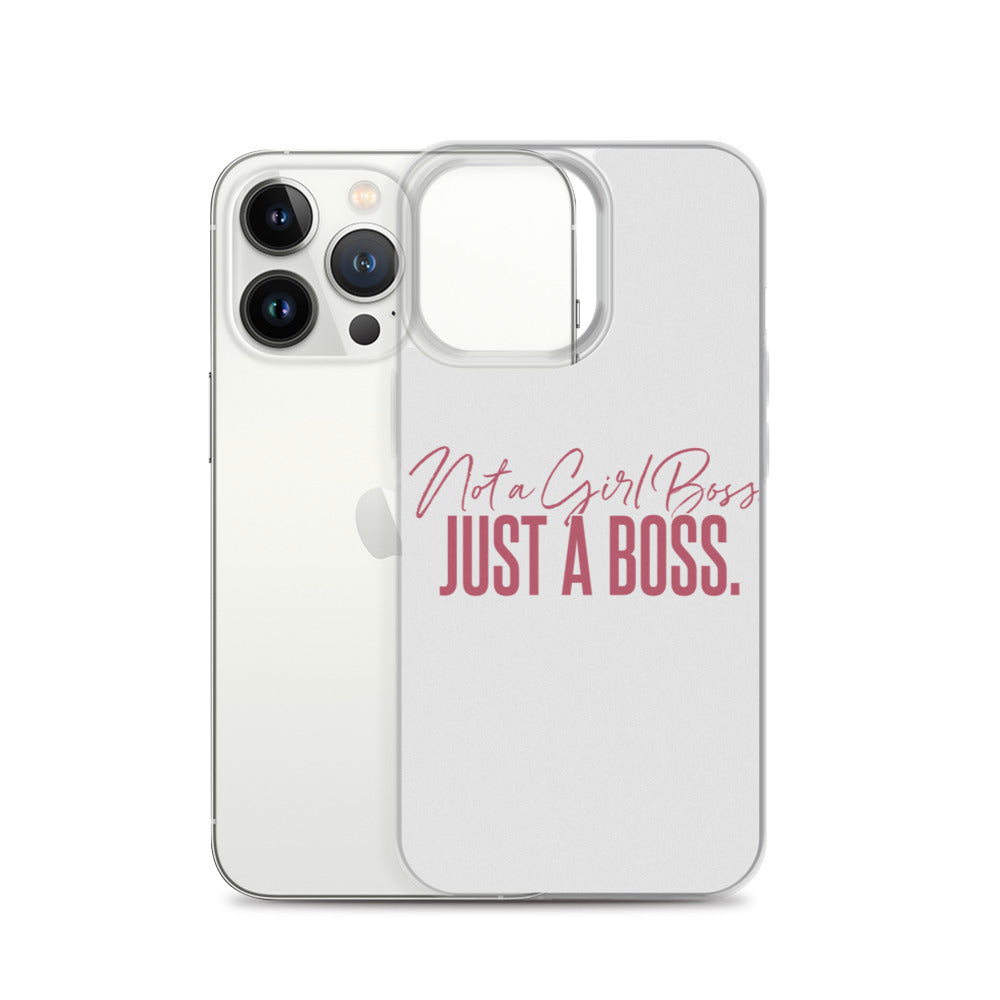 Not a Girl Boss, Just a Boss | Script | iPhone Case