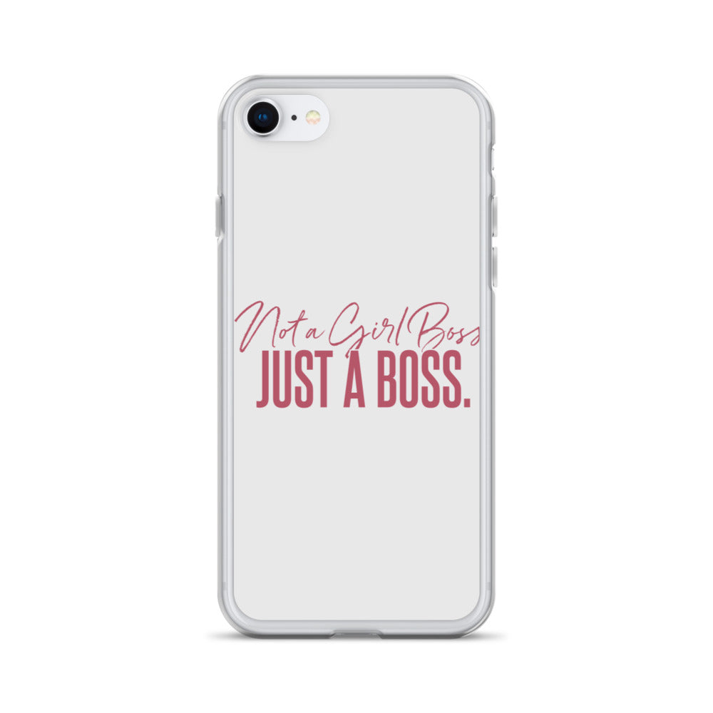 Not a Girl Boss, Just a Boss | Script | iPhone Case