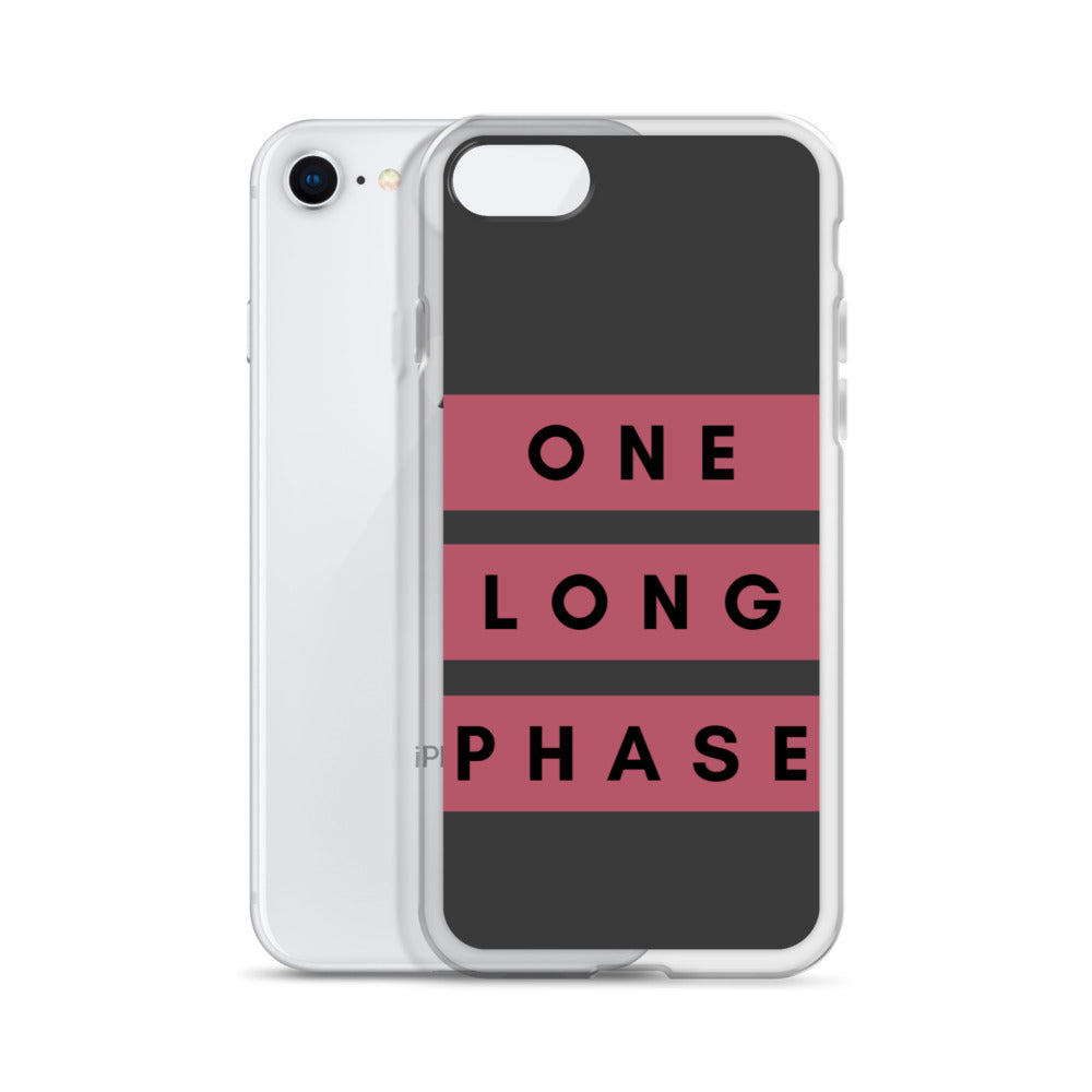 One Long Phase | iPhone Case