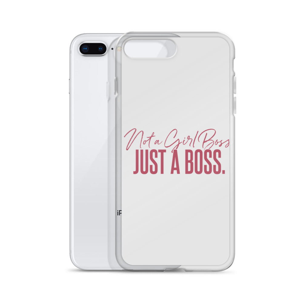Not a Girl Boss, Just a Boss | Script | iPhone Case
