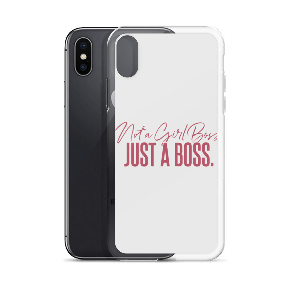 Not a Girl Boss, Just a Boss | Script | iPhone Case