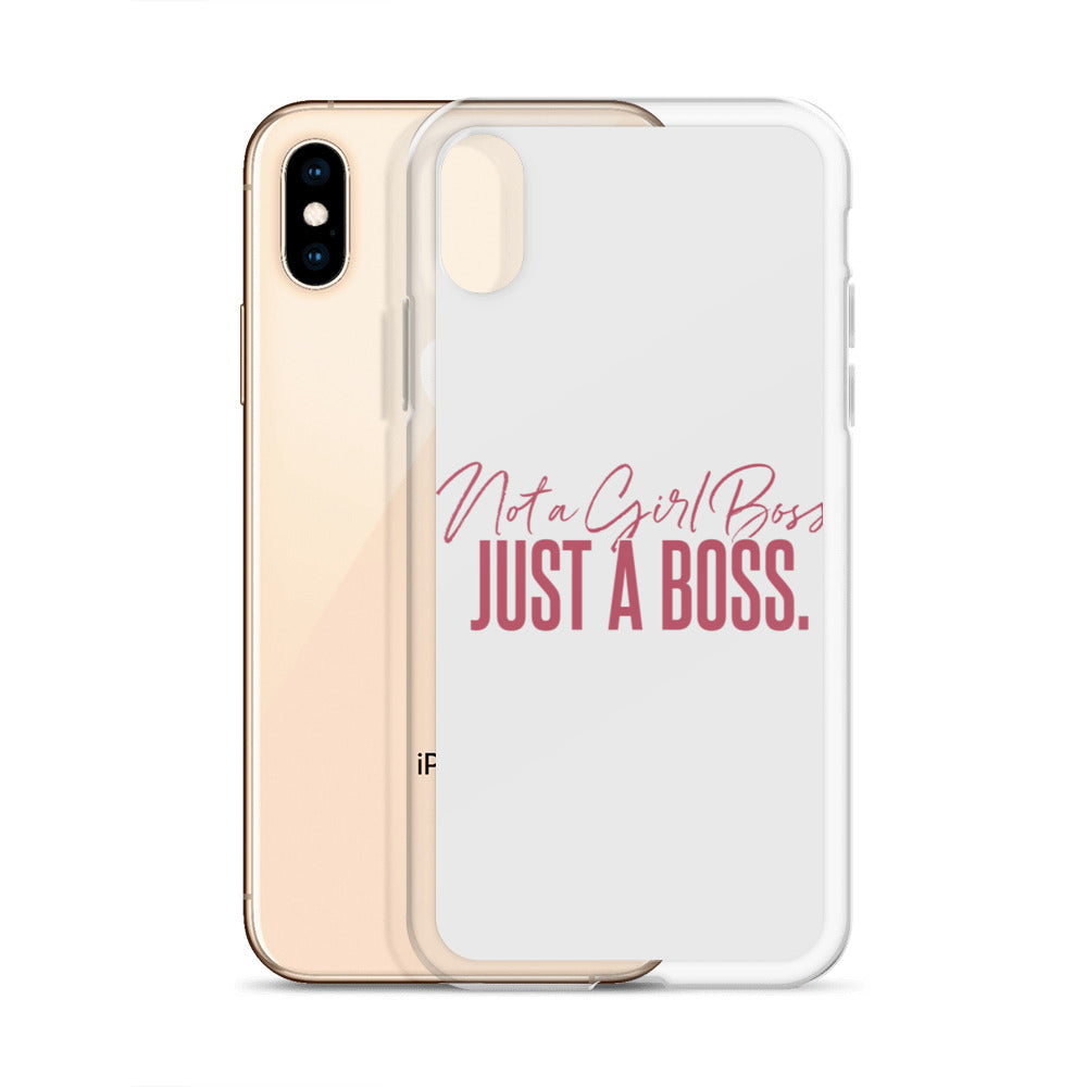 Not a Girl Boss, Just a Boss | Script | iPhone Case