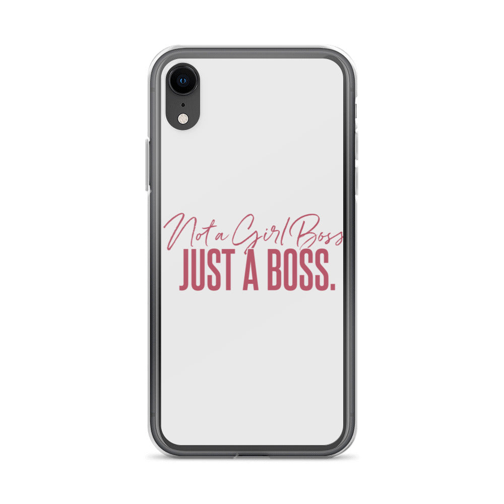 Not a Girl Boss, Just a Boss | Script | iPhone Case