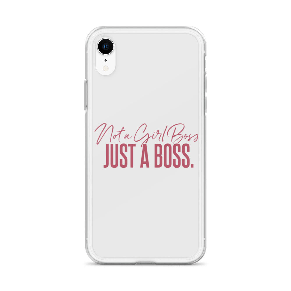 Not a Girl Boss, Just a Boss | Script | iPhone Case