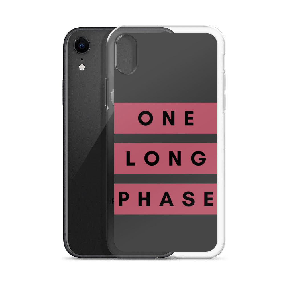 One Long Phase | iPhone Case