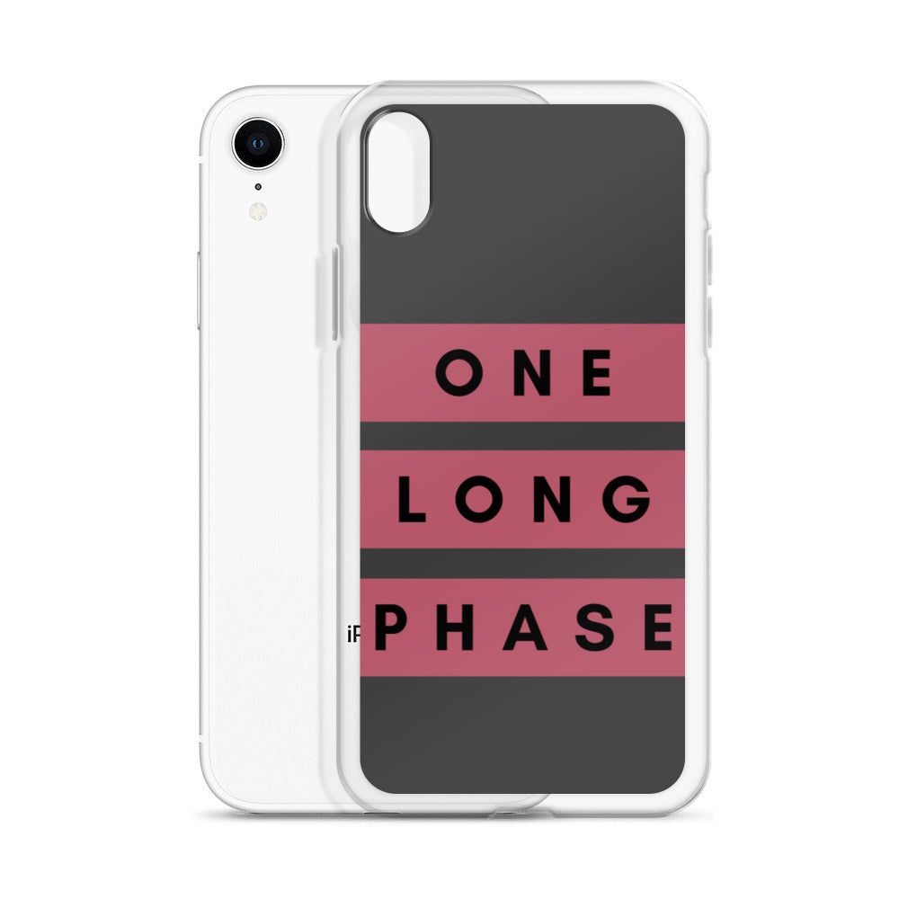 One Long Phase | iPhone Case