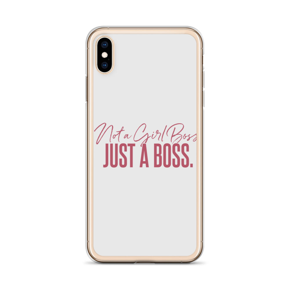 Not a Girl Boss, Just a Boss | Script | iPhone Case