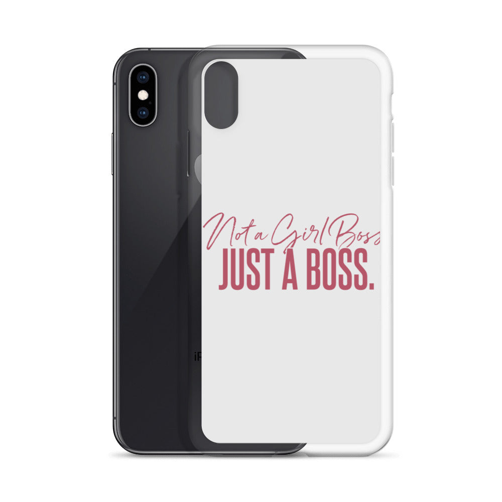 Not a Girl Boss, Just a Boss | Script | iPhone Case
