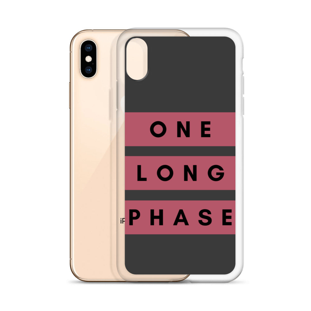 One Long Phase | iPhone Case