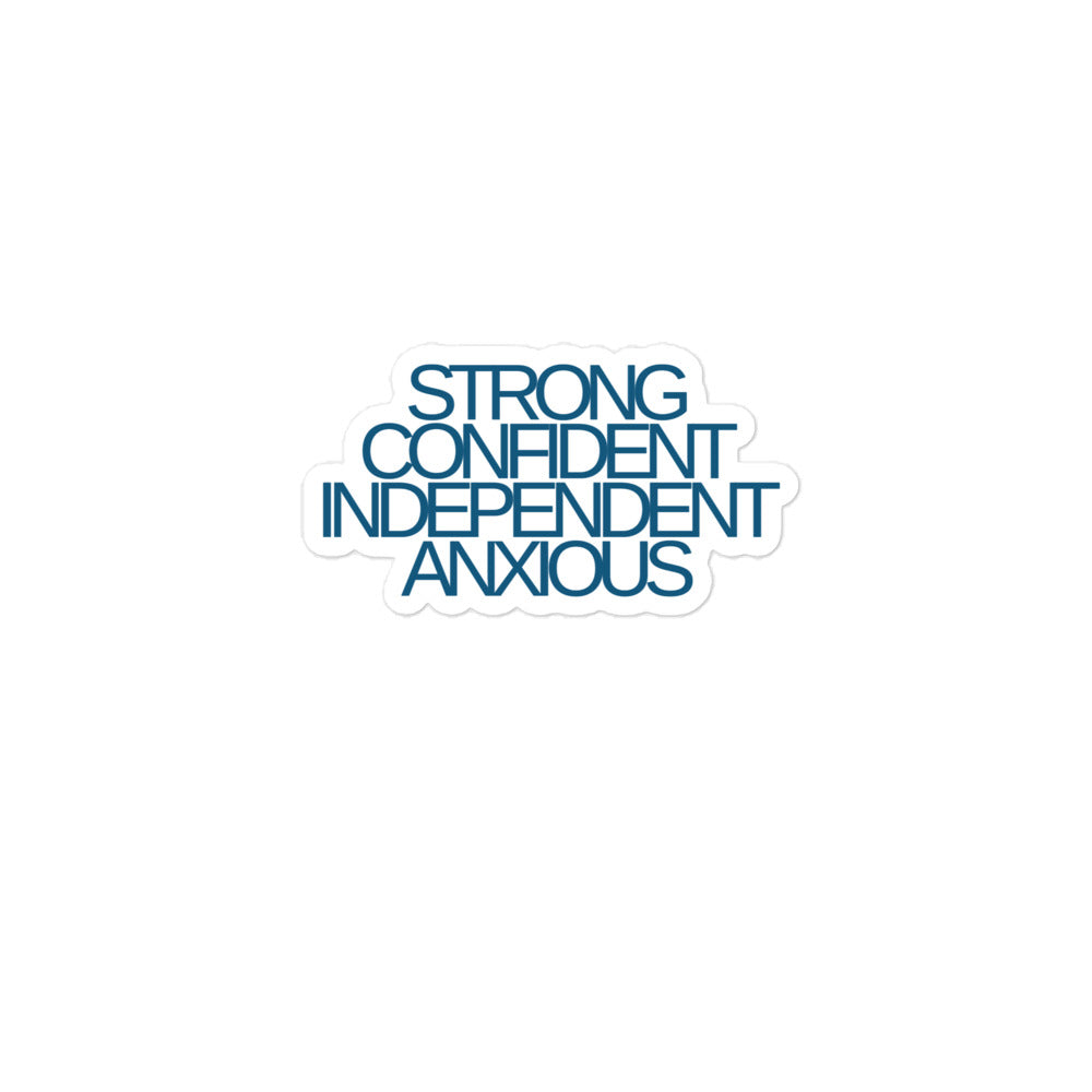 Strong Confident Independent Anxious | Blue | Stickers
