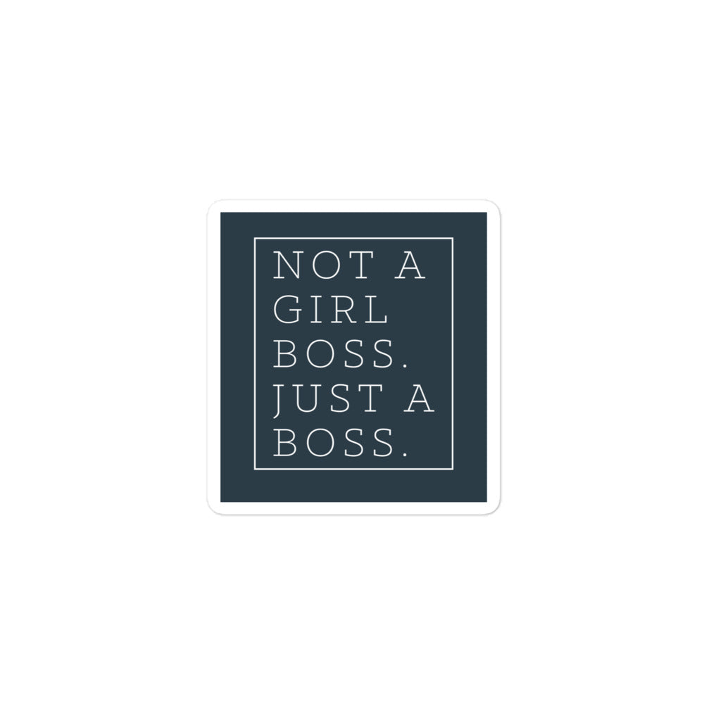 Not a Girl Boss, Just a Boss | Box | Stickers
