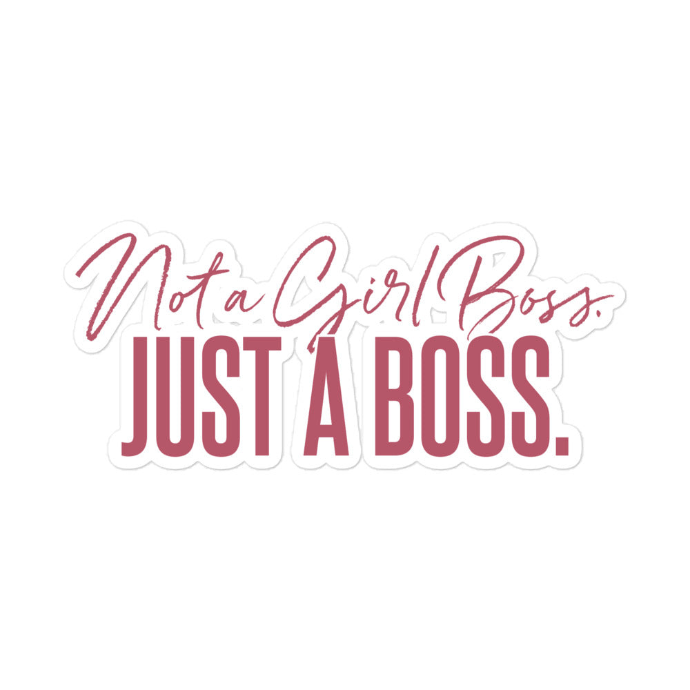 Not a Girl Boss, Just a Boss | Script | Sticker