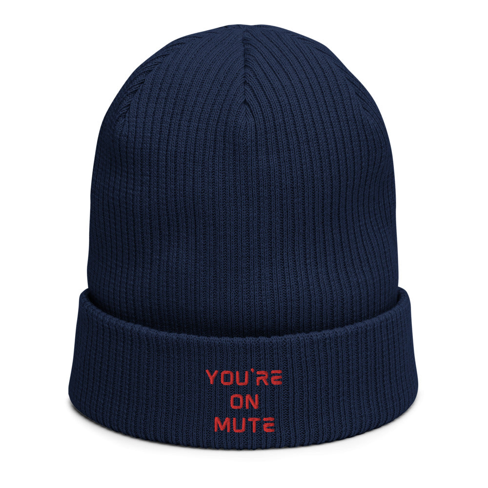 You're On Mute | Beanie