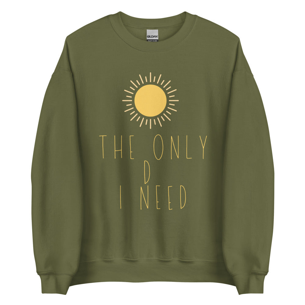 The Only D I Need | Crewneck