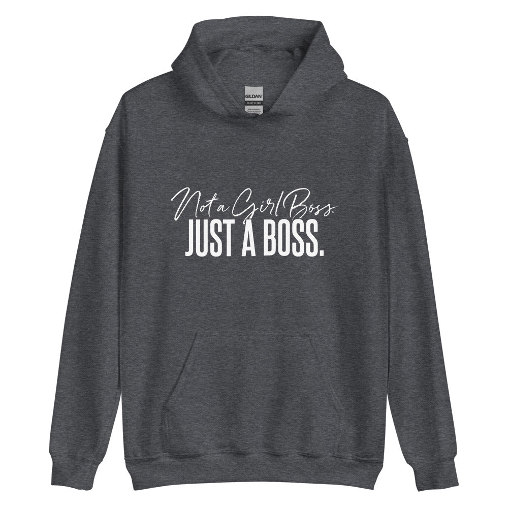 Not a Girl Boss, Just a Boss | Script | Hoodie
