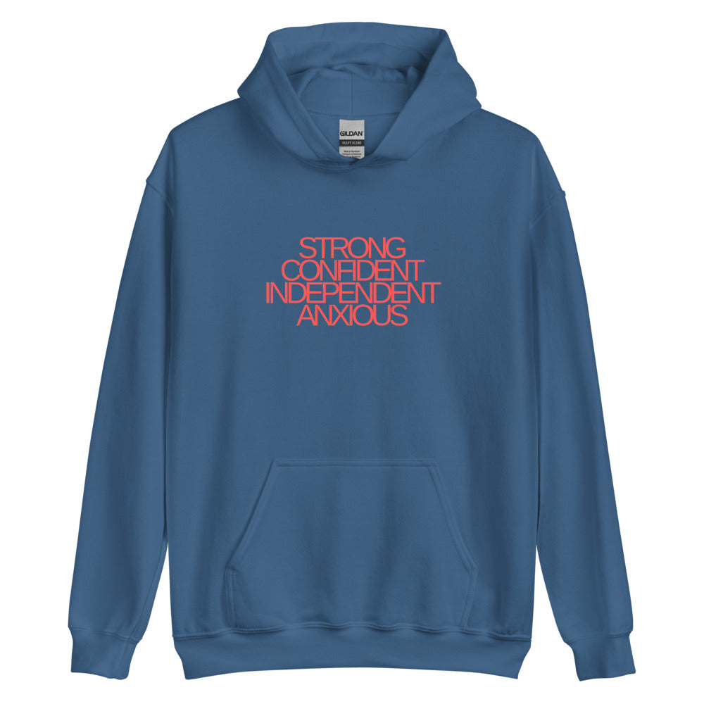 Strong, Confident, Independent, Anxious | Red Text | Hoodie