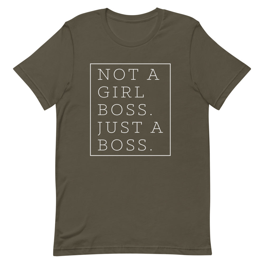 Not a Girl Boss, Just a Boss | Box | T-Shirt