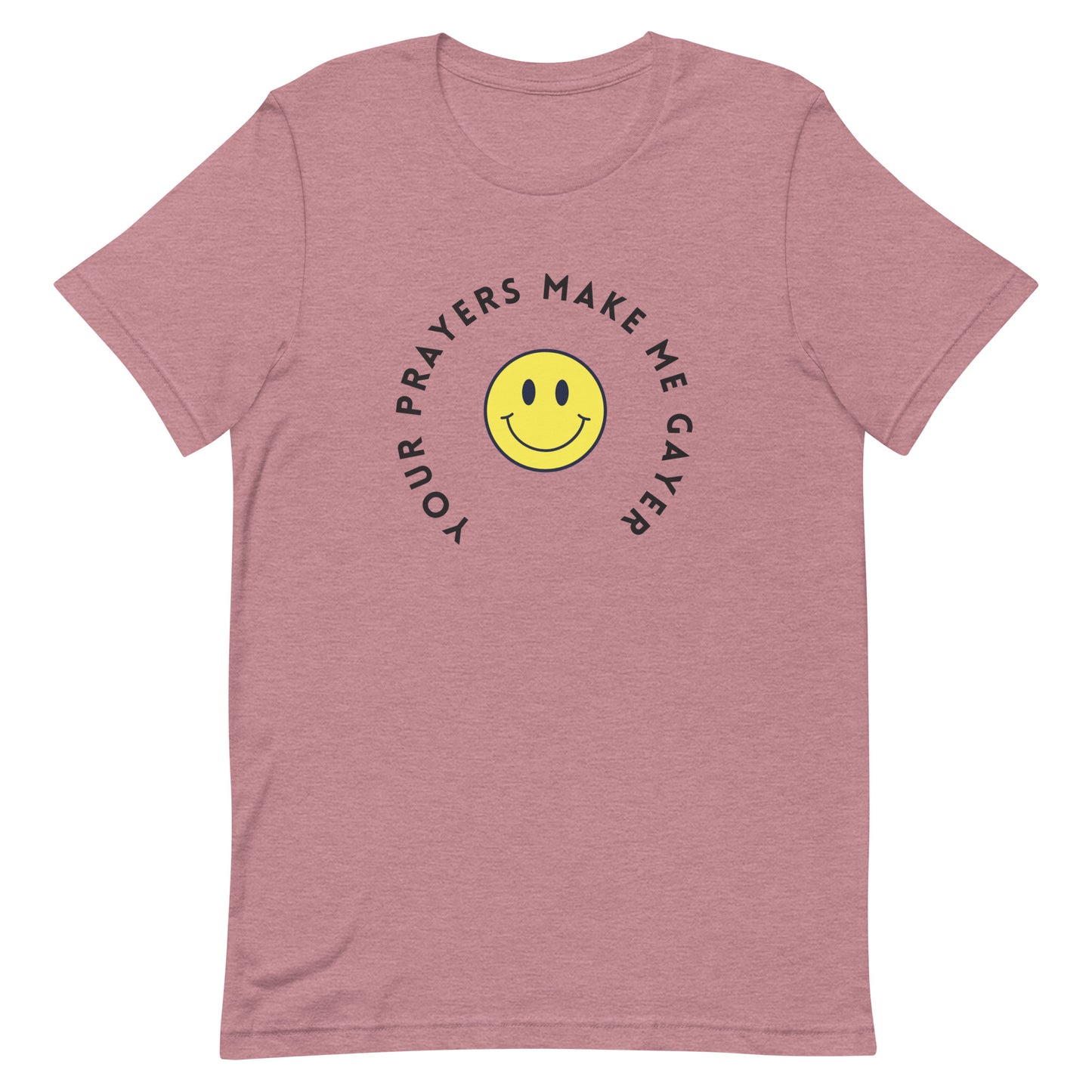 Your Prayers Make Me Gayer | Pride T-Shirt