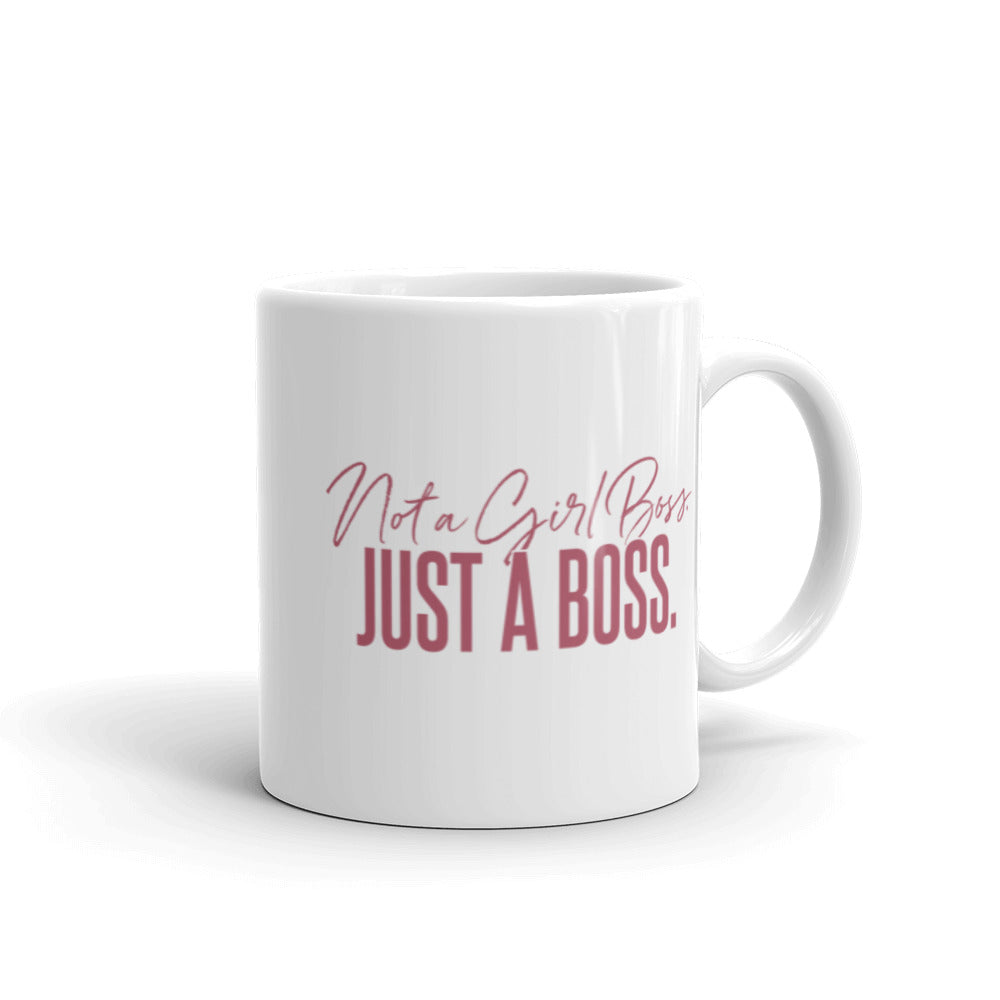 Not a Girl Boss, Just a Boss | Script | Mug