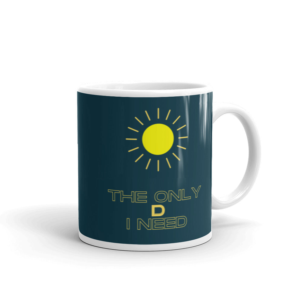 The Only D I Need | Mug