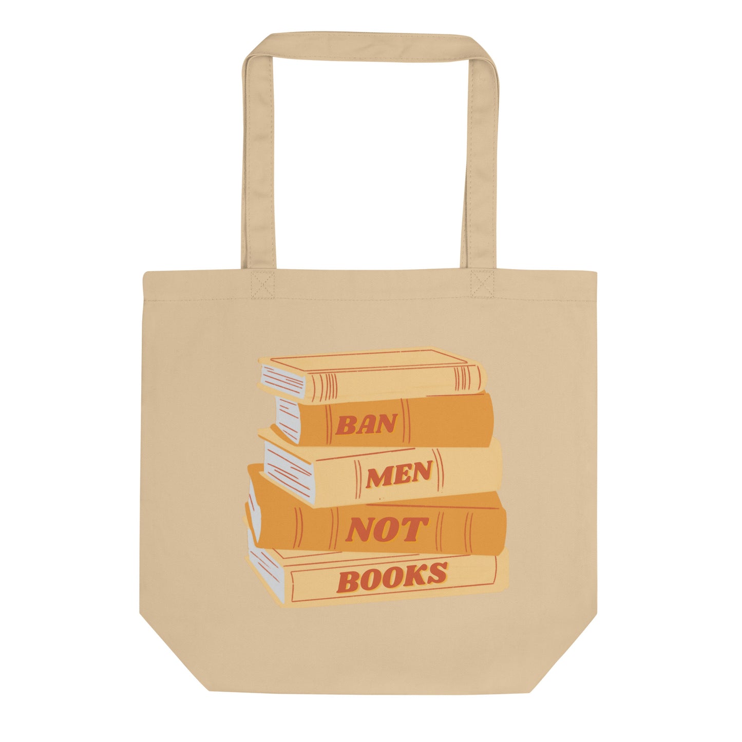 Ban Men Not Books | Eco Tote Bag