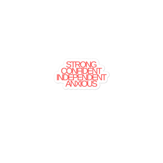 Strong Confident Independent Anxious | Red | Stickers