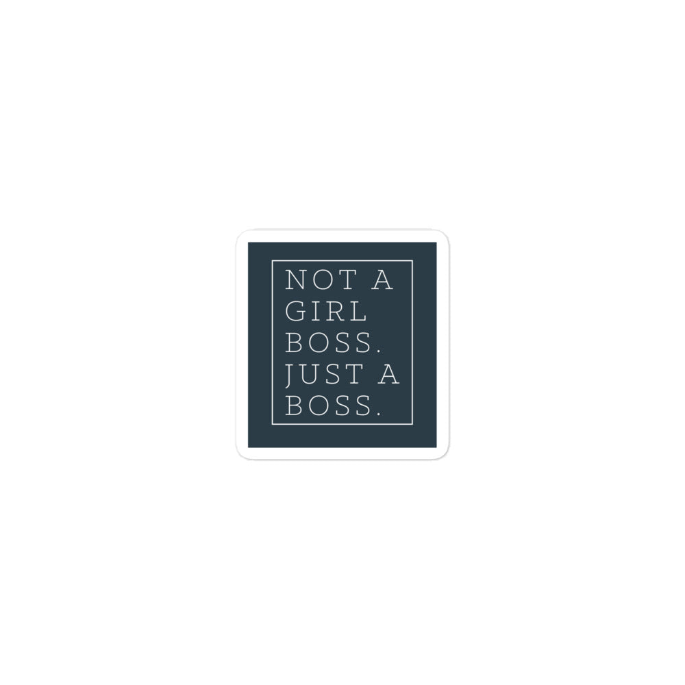 Not a Girl Boss, Just a Boss | Box | Stickers