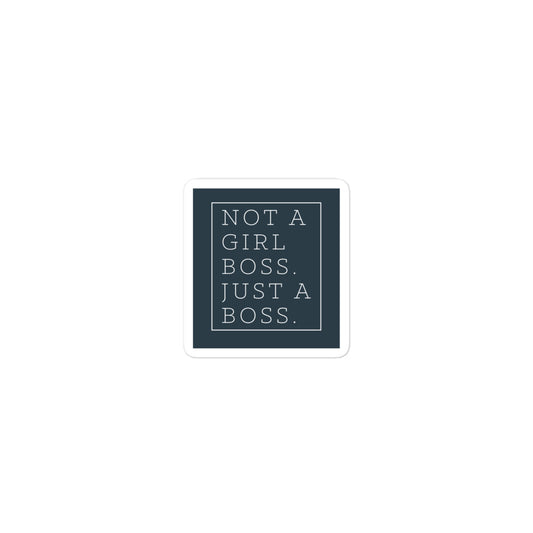 Not a Girl Boss, Just a Boss | Box | Stickers