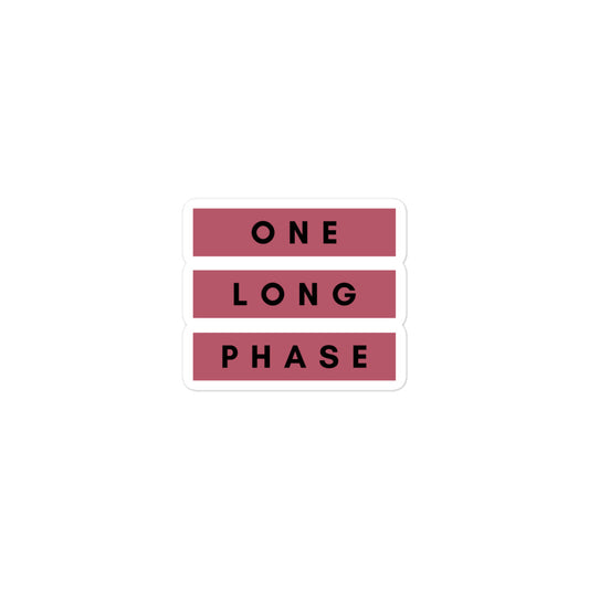 One Long Phase | Stickers