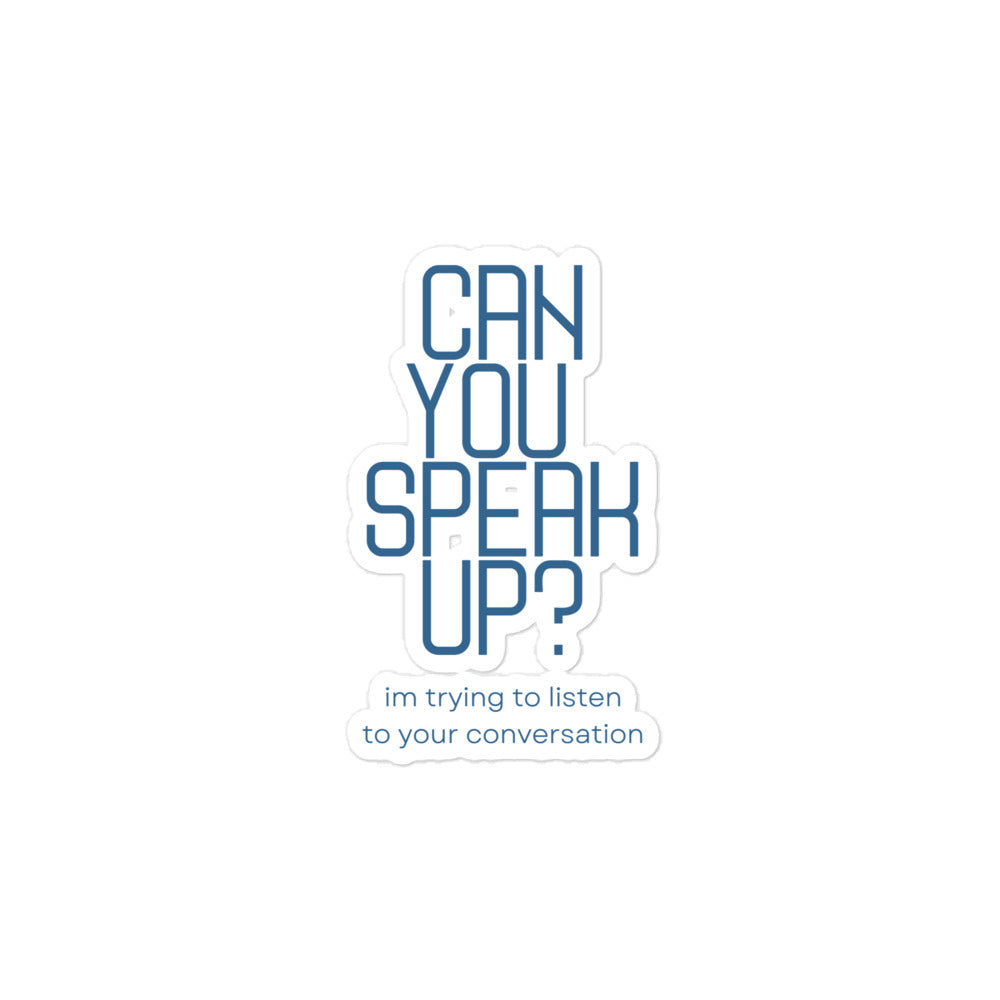 Can You Speak Up? | Stickers