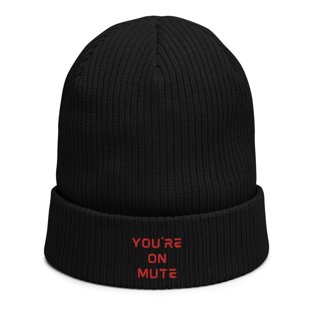 You're On Mute | Beanie
