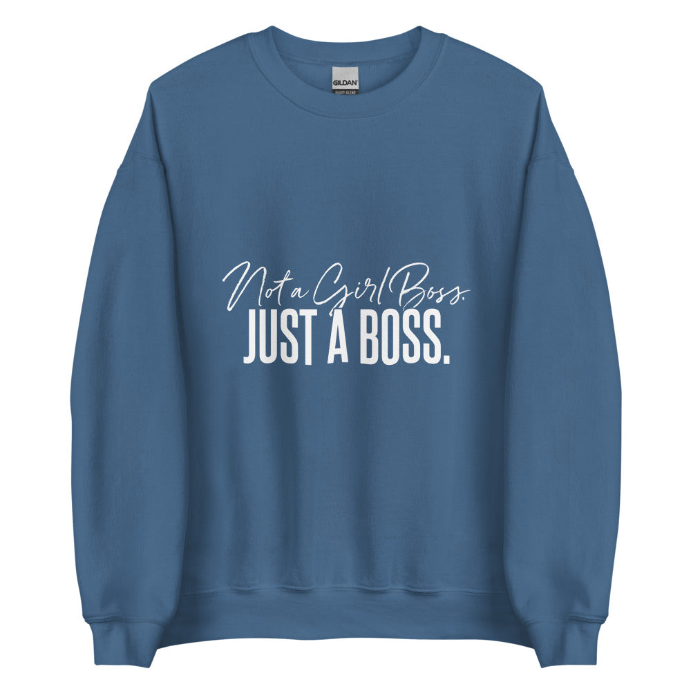 Not a Girl Boss, Just a Boss | Script | Crewneck