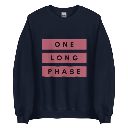 One Long Phase | Crewneck