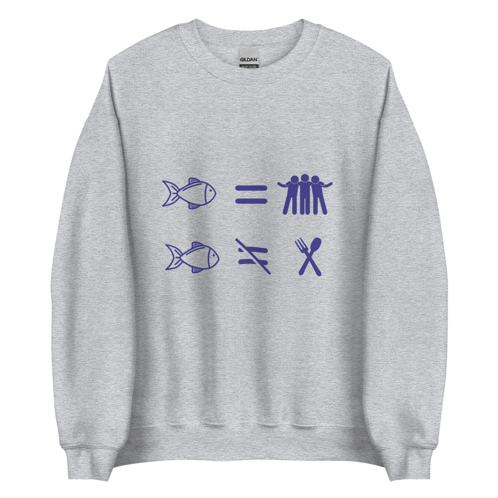 Fish Are Friends, Not Food | Crewneck