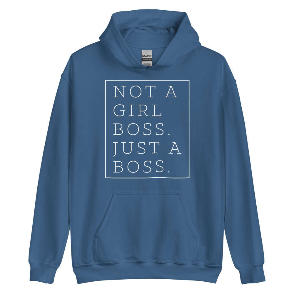 Not a Girl Boss, Just a Boss | Box | Hoodie