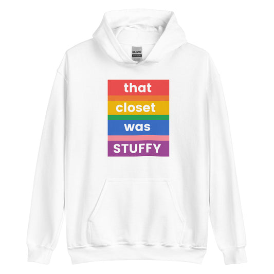 that closet was STUFFY | Hoodie
