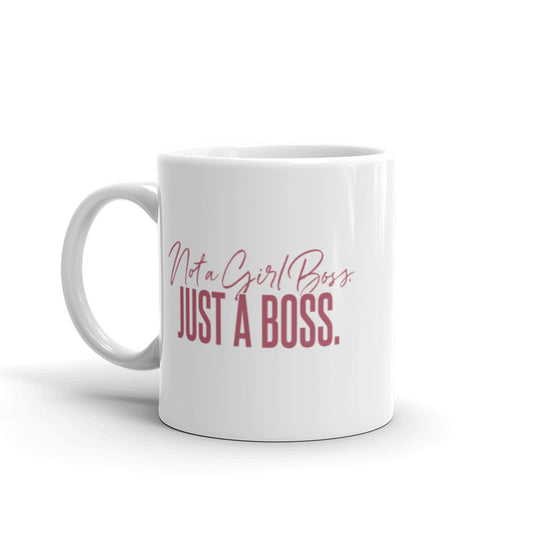 Not a Girl Boss, Just a Boss | Script | Mug